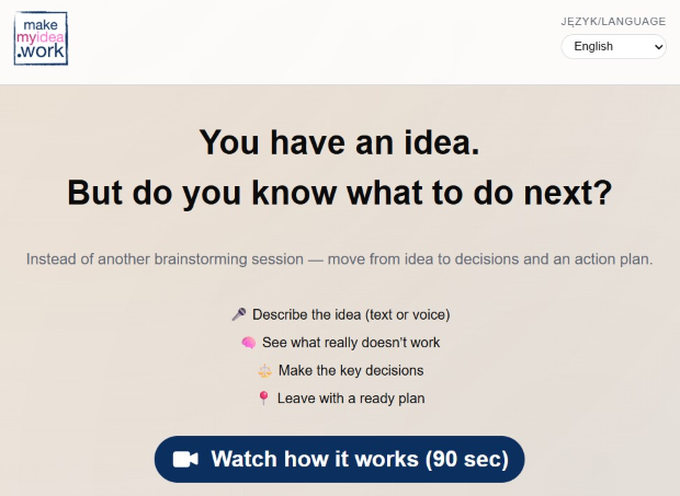 You have an idea